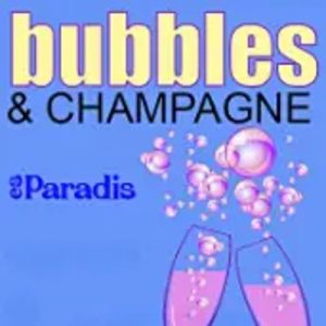 Bubbles & Champagne